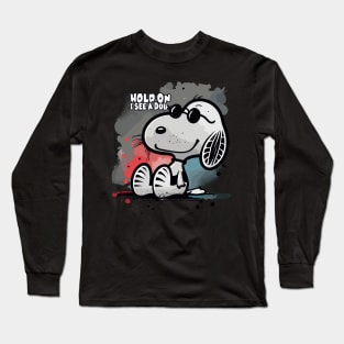 Dog Distraction - Hold On I See a dog Long Sleeve T-Shirt